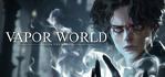 Vapor World Over The Mind PS5