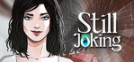 Still Joking Visual Novel PS4