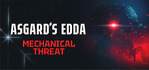 Asgard’s Edda Mechanical Threat