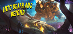 Into Death And Beyond