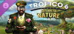 Tropico 6 Return to Nature Xbox One