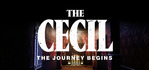 The Cecil The Journey Begins