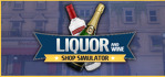 Liquor And Wine Shop Simulator Store Simulator