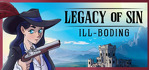 Legacy of Sin ill-Boding
