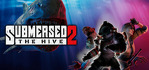 Submersed 2 The Hive PS5