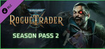 Warhammer 40 000 Rogue Trader Season Pass 2