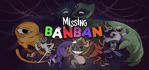 Missing Banban PS5