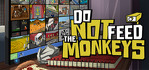 Do Not Feed the Monkeys PS5