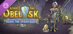 Across the Obelisk Tulah, the Spider Queen