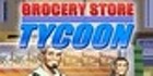 Grocery Store Tycoon