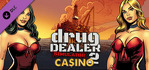 Drug Dealer Simulator 2 Casino