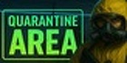 QUARANTINE AREA PS4