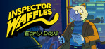 Inspector Waffles Early Days PS5
