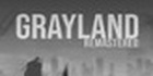 Grayland Remastered PS5