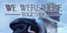 We Were Here Together Nintendo Switch