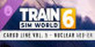 Train Sim World 6 Cargo Line Vol. 5 Nuclear Xbox Series X
