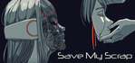 Save My Scrap Xbox Series X