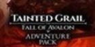 Tainted Grail The Fall of Avalon Adventure Pack