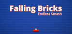Falling Bricks Endless Smash PS4