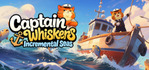 Captain Whiskers Incremental Seas