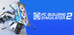 PC Building Simulator 2 Xbox Series X
