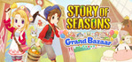 STORY OF SEASONS Grand Bazaar PS5