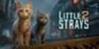 Little Strays 2 Xbox Series X