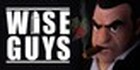 WISE GUYS