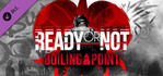 Ready or Not Boiling Point PS5