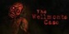 The Wellmonts Case