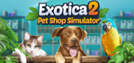 Exotica 2 Pet Shop Simulator PS5