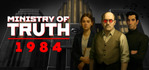 MINISTRY OF TRUTH 1984