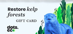 Dots.eco Restore Kelp Forests