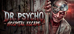 Dr. Psycho Hospital Escape PS4