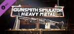 Gunsmith Simulator Heavy Metal