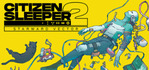 Citizen Sleeper 2 Starward Vector Nintendo Switch 2