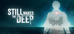 Still Wakes the Deep PS4