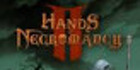 Hands of Necromancy 2