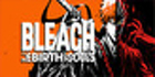 Bleach Rebirth of Souls Xbox One