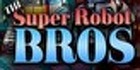 The Super Robot Bros Nintendo Switch