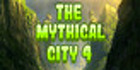 The Mythical City 4