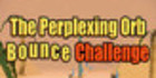 The Perplexing Orb Bounce Challenge PS4