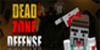 Dead Zone Defense