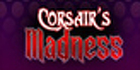 Corsairs Madness