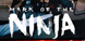Mark of the Ninja