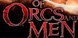 Of Orcs and Men