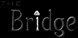 The Bridge