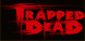 Trapped Dead