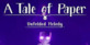 A Tale Of Paper Unfolded Melody PS4