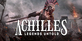 Achilles Legends Untold